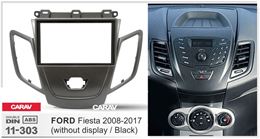 Переходная рамка для установки автомагнитолы CARAV 11-303: 2 DIN / 173 x 98 mm / 178 x 102 mm / FORD Fiesta 2008-2017