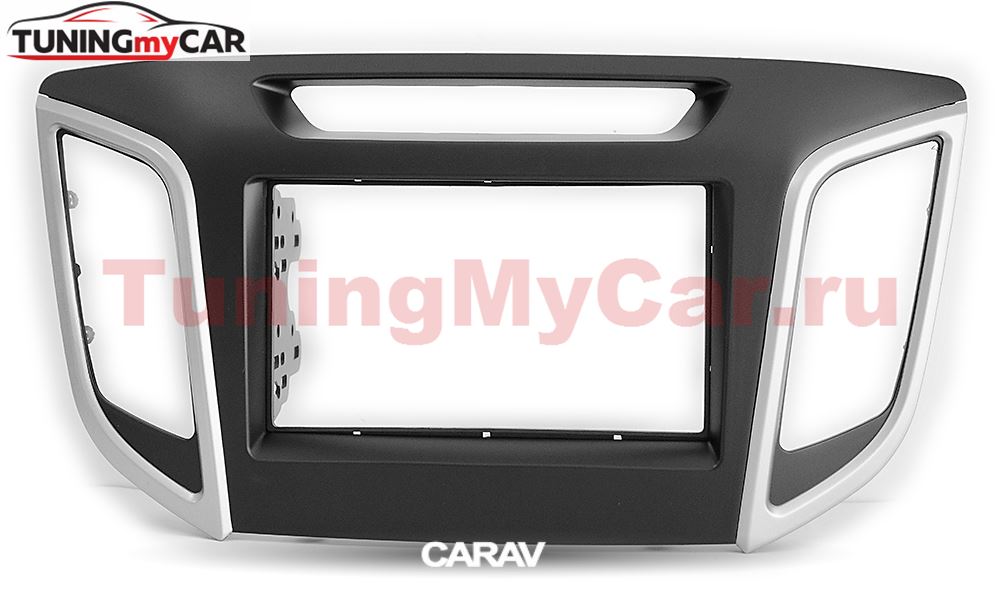Переходная рамка для установки автомагнитолы CARAV 11-656: 2 DIN / 173 x 98 mm / 178 x 102 mm / HYUNDAI iX-25 2014+; Creta 2015+