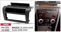 Переходная рамка для установки автомагнитолы CARAV 11-080: 1 DIN / 182 x 53 mm / MAZDA (3) 2004-2008; Axela 2006-2008