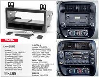 Переходная рамка для установки автомагнитолы CARAV 11-499: 1 DIN / 182 x 53 mm / FORD / LINCOLN/ MERCURY / MAZDA